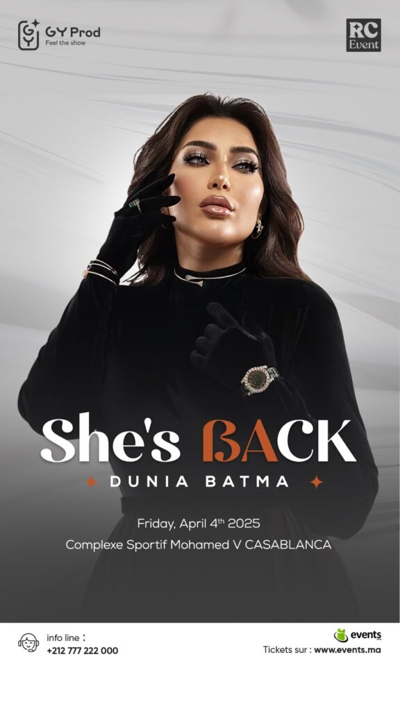 تحت عنوان She’s BACK.. دنيا بطمة تحيي أضخم حفل بعد عودتها مركب محمد الخامس يحتضن حفل عودة الفنانة دنيا بطمة دنيا بطمة تعود للساحة الفنية من خلال حفل فني ضخم تحت عنوان She’s BACK.. دنيا بطمة تحيي أضخم حفل بعد عودتها مركب محمد الخامس يحتضن حفل عودة الفنانة دنيا بطمة دنيا بطمة تعود للساحة الفنية من خلال حفل فني ضخم